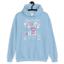 Load image into Gallery viewer, Mother Mom I Have Two Titles Mom And Mimi Floral Unisex Hoodie