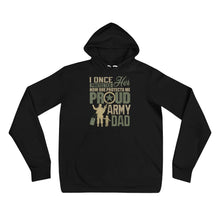 Load image into Gallery viewer, Father dad Proud Army Dad I Once Protected Her Unisex hoodie
