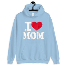 Load image into Gallery viewer, Mother Mom I love Mom Unisex Hoodie