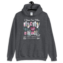 Load image into Gallery viewer, Mother Mom I Have Two Titles Mom And Mimi Floral Unisex Hoodie
