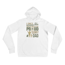 Load image into Gallery viewer, Father dad Proud Army Dad I Once Protected Her Unisex hoodie
